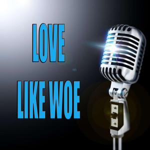 Love Like Woe (In the Style of the Ready Set) [Karaoke]