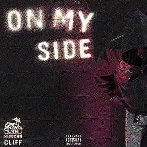 On My Side (Explicit)