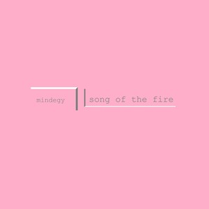 Song of the Fire