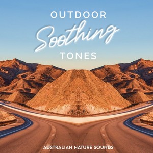 Outdoor Soothing Tones