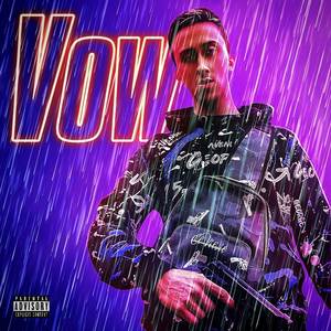 Vow (Explicit)