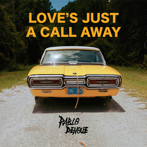 Love's Just a Call Away (Original) [Explicit]