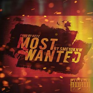 Most Wanted (Explicit)