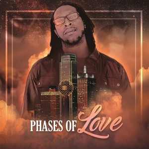 Phases of Love (Explicit)