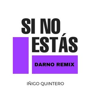 Si No Estás