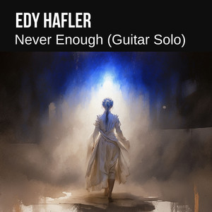 Never Enough (From 'The Greatest Showman') (Guitar Solo)