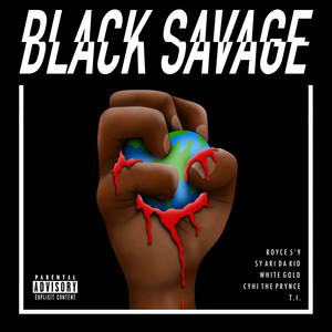 Black Savage (Explicit)