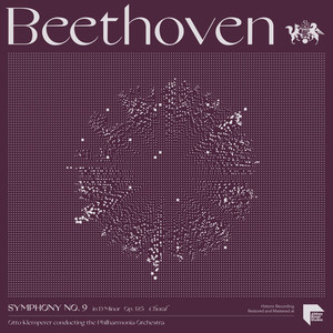 Beethoven: Symphony No. 9 in D Minor, Op. 125 "Choral"