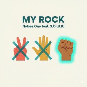My Rock (feat. S.O)