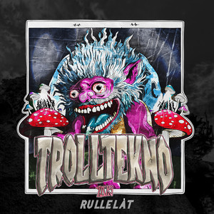 Trolltekno 2025 (Skogsrave) (Explicit)