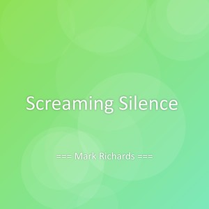 Screaming Silence