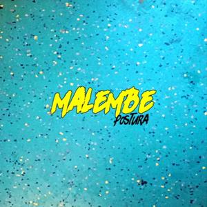 Malembe (Explicit)