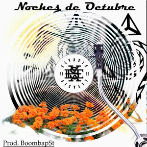 Noches de Octubre (feat. Boombapst) (Explicit)