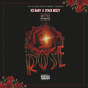 Rose (Explicit)