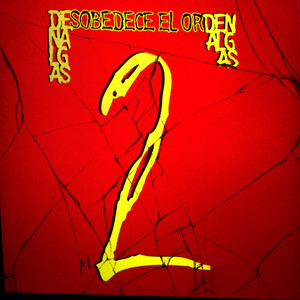 Desobedece el Orden, 2 (Explicit)