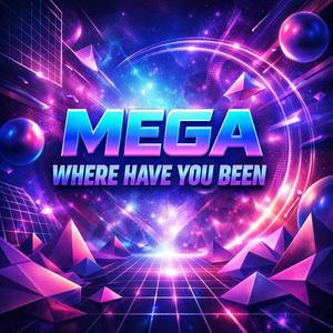 Mega Where Have You Been (Versão BH)