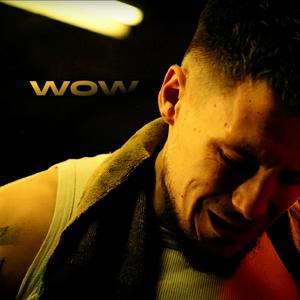 Wow (Explicit)