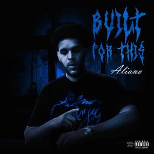 Built For This (Explicit)