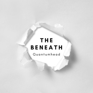 The Beneath