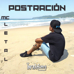 Postración (Explicit)