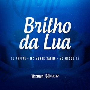 Brilho da Lua (Explicit)