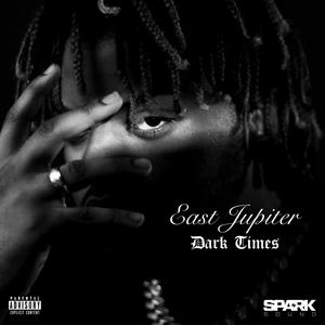 Dark Times (Explicit)