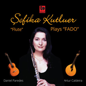 Sefika Kutluer Plays "Fado"