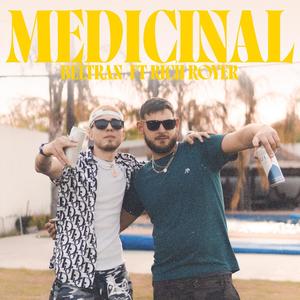 Medicinal (feat. Rich Royer) [Explicit]