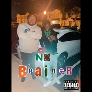 No Brainer (Explicit)