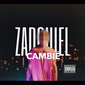 Cambié (Explicit)