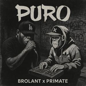PURO (feat. BROLANT) (Explicit)