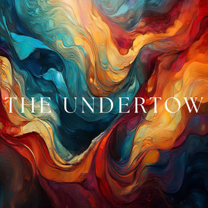 The Undertow