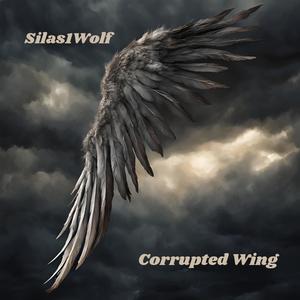 Corrupted Wing (Explicit)