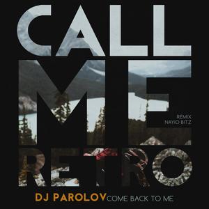 Come Back to Me (Nayio Bitz Remix)