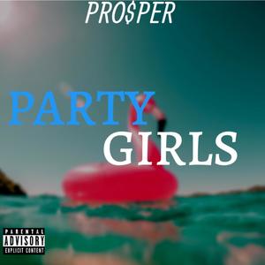 Party Girls (Explicit)