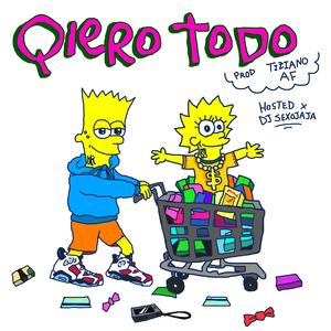 QIERO TODO (feat. VRITNI & MaMBO APARTE) [Explicit]