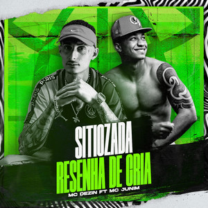 Sitiozada / Resenha de Cria (Explicit)