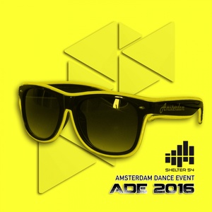 Ade 2016 Amsterdam Dance Event Sampler