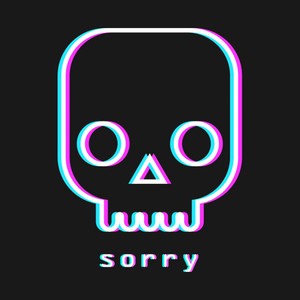 Sorry (Explicit)