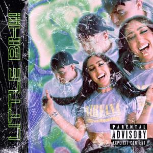 Little Bih!!! (Explicit)