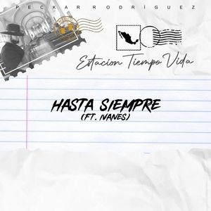 Hasta Siempre (Explicit)