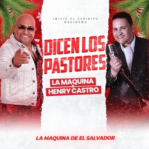 Dicen los Pastores (feat. Henry Castro)