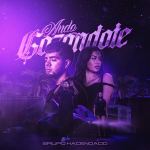 ANDO GOZÁNDOTE (Explicit)