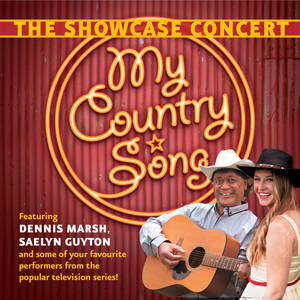 My Country Song - The Showcase Concert (Live)