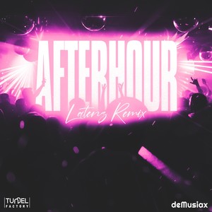 Afterhour (Latenz Remix)