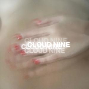Cloud Nine (feat. Kate McGill) (Explicit)