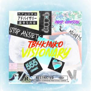 visionary (Explicit)