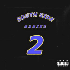 Southside Babies 2 EP (Explicit)