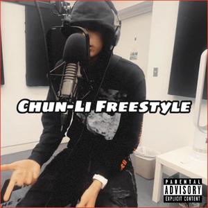 Chun-Li Freestyle (Explicit)