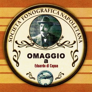 Omaggio a Eduardo Di Capua